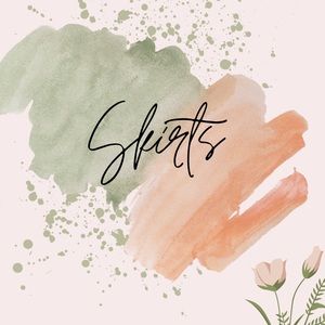 Skirts, Skirts, Skirts!